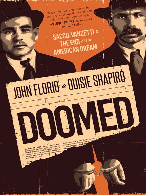 Title details for Doomed: The Tragic Case of Sacco and Vanzetti by John Florio - Wait list